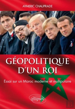 Bertrand.pt - Géopolitique D'Un Roi - Essai Sur Un Maroc Moderne Et Multipolaire