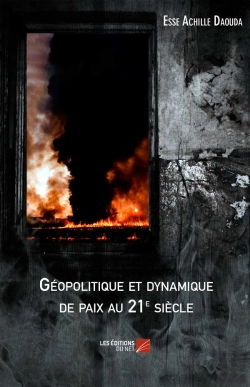Bertrand.pt - Géopolitique Et Dynamique De Paix Au 21e Siècle