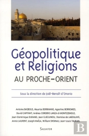 Géopolitique Et Religions Au Proche-Orient