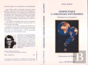 Géopolitique Et Stratégies D'Entreprise : Créances Et Croyances