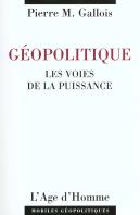 Géopolitique ; Les Voies De La Puissance (2e Édition)