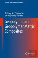 Geopolymer And Geopolymer Matrix Composites