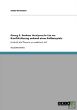 Bertrand.pt - Georg E. Beckers Analyseschritte Zur Konfliktlosung Anhand Eines Fallbeispiels