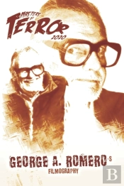 George A. Romero'S Filmography
