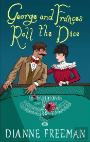 George And Frances Roll The Dice