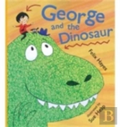 George And The Dinosaur