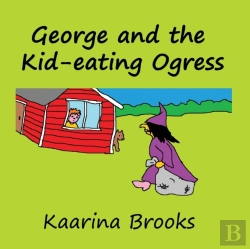Bertrand.pt - George And The Kid-Eating Ogress