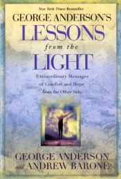 George Anderson'S Lessons From The Light