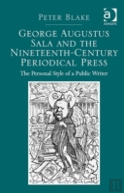 Bertrand.pt - George Augustus Sala And The Nineteenth-Century Periodical Press