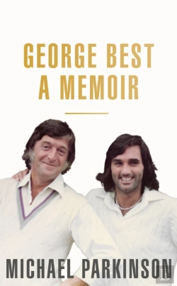 Bertrand.pt - George Best: A Memoir