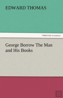 Bertrand.pt - George Borrow The Man And His Books
