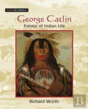 George Catlin