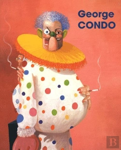 Bertrand.pt - George Condo : La Civilisation Perdue/ The Lost Civilization