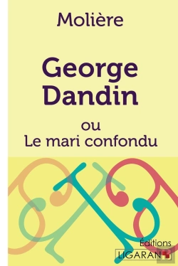 Bertrand.pt - George Dandin : Ou Le Mari Confondu