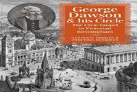 George Dawson And His Circle