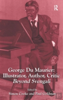 Bertrand.pt - George Du Maurier: Illustrator, Author, Critic