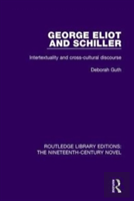 George Eliot And Schiller