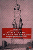 George Eliot And Victorian Historiography