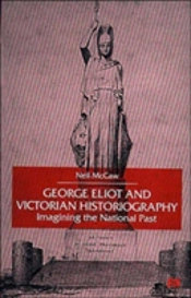 George Eliot And Victorian Historiography