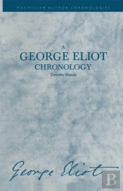 George Eliot Chronology