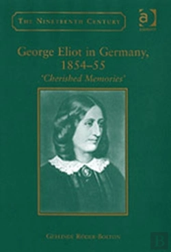 Bertrand.pt - George Eliot In Germany, 1854â€“55