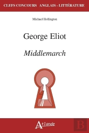 George Eliot ; Middlemarch