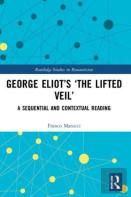 George Eliotâ€™S Â€˜The Lifted Veilâ€™
