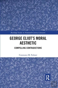 Bertrand.pt - George Eliotâ€™S Moral Aesthetic