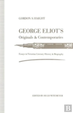 Bertrand.pt - George Eliotâ€™S Originals And Contemporaries
