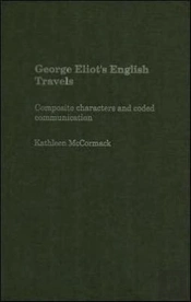 George Eliot'S English Travels