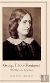 George Eliot'S Feminism