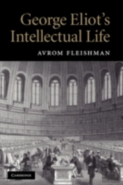 George Eliot'S Intellectual Life