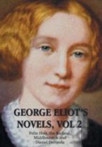 George Eliot'S Novels, Volume 2 (Complete And Unabridged)