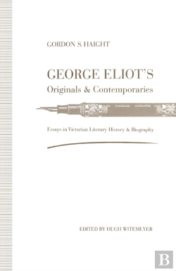Bertrand.pt - George Eliot'S Originals And Contemporaries