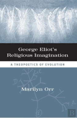 Bertrand.pt - George Eliot'S Religious Imagination