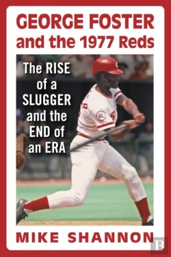 Bertrand.pt - George Foster And The 1977 Reds