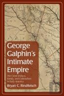 George Galphin'S Intimate Empire