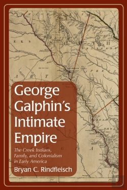 Bertrand.pt - George Galphin'S Intimate Empire
