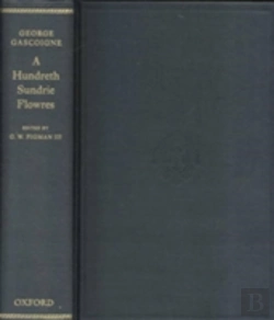 Bertrand.pt - George Gascoigne, A Hundreth Sundrie Flowres