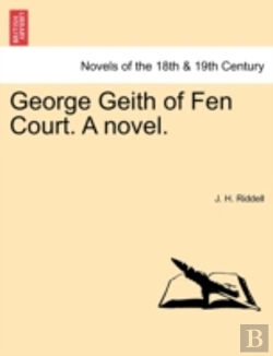 Bertrand.pt - George Geith Of Fen Court. A Novel.