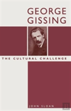 Bertrand.pt - George Gissing: The Cultural Challenge
