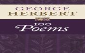 George Herbert: 100 Poems