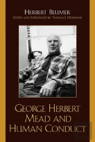George Herbert Mead And Human Conduct