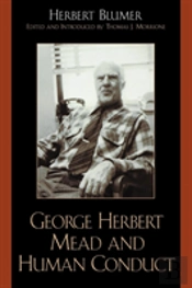 George Herbert Mead And Human Conduct
