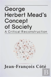 George Herbert Mead'S Concept Of Society