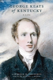 George Keats Of Kentucky