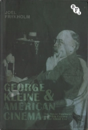 George Kleine And American Cinema