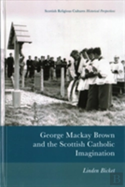 Bertrand.pt - George Mackay Brown And The Scottish Catholic Imagination
