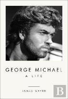 George Michael: A Life