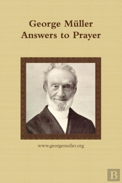 Bertrand.pt - George Muller Answers To Prayer